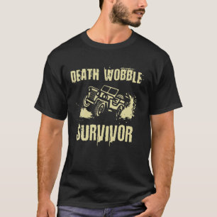 SUV Offroader Todewobelüberlebende treiben Deser T-Shirt