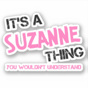 Suzanne, was du nicht verstehen würdest aufkleber