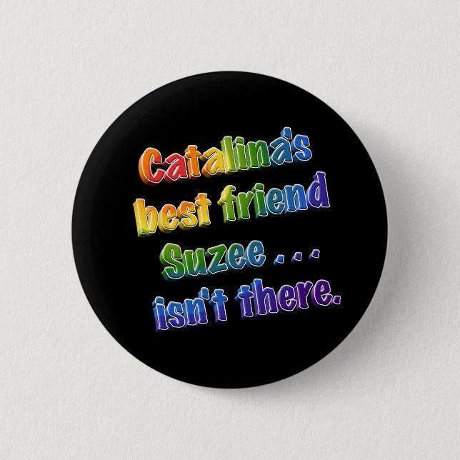 Suzee ist nicht dort button (Vorderseite)