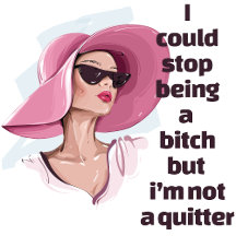 Not A Quitter 