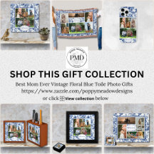 Best Mom Ever Vintage Floral Blue Toile Photo Gift