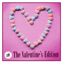The Valentine's Edition