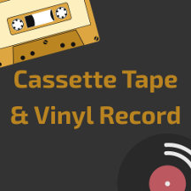 Cassette Tape & Vinyl Record