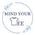 Mind Your Tee