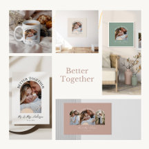 Better together arch photo wedding announcement