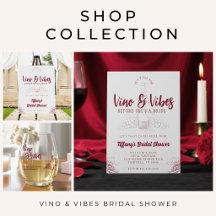 Vino & Vibes Bridal Shower