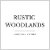 Rustic Woodlands
