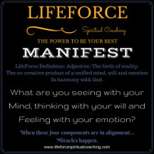 LifeForce Definition: MANIFEST
