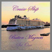 Cruise Ship B1 Button Magnets (Group One)
