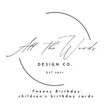 'Tweeny Birthday' children's birthday cards