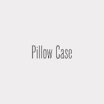 Pillow Case