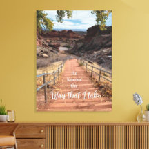 He knows the way that I take