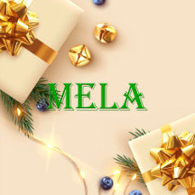 Mela Name T-Shirt