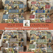 Blessed Dad We Love You 12 Photo Collage Blankets