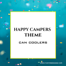 Happy Camper Can Coolers
