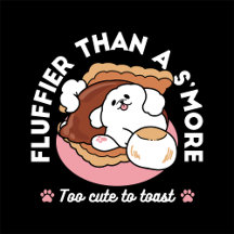 Funny Dog and S’more Design – Kawaii Pet Lover Pun