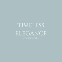 Timeless Elegance in Color