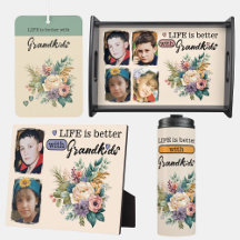 Life is better with Grandkids