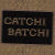 CatchiBatchi
