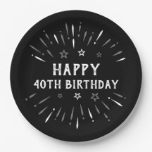 Happy 40th Birthday Fireworks Black White Gray