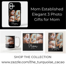 Mom Established Elegant 3 Photo Gifts for Mom