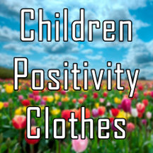 Children Positivity T-shirts