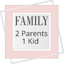 Family with 2 Parents 1 Kid