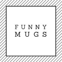 Funny Mugs