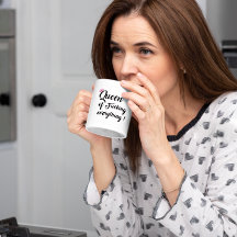 Queen of f*cking everything