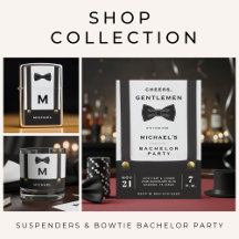 Bowtie & Suspenders Bachelor Party