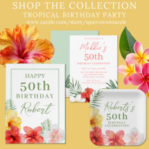 Tropical Birthday Party for Milestone Birthdays 