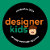 Designer Kids