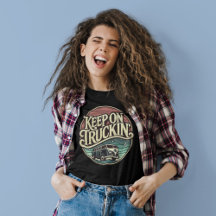 Keep on Truckin Retro 60's Slogan Apparel