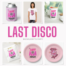 Last Disco Bachelorette