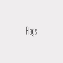 Flags