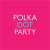 PolkaDotParty