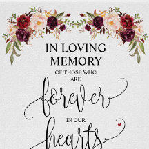 Forever In Our Hearts Memorial Signs