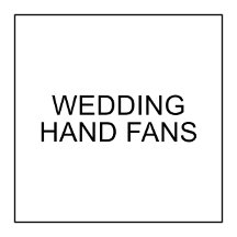 Wedding Hand Fans