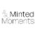Minted Moments