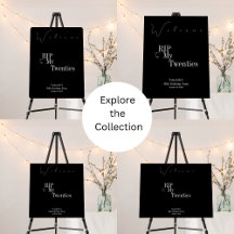 RIP to my 20s 30th birthday party welcome signs