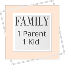 Family with 1 parent 1 kid
