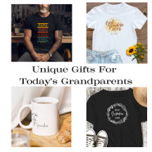 Unique Gifts for Today's Grandparent