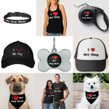 I ♥️ Love My Dog Mom