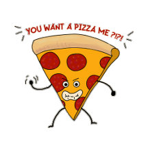 You Want a Pizza Me?!?!