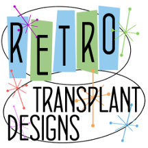 Retro Transplant Designs
