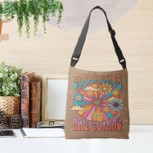 Retro Hippie Colorful Good Days Are Coming 