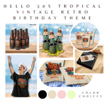 Hello 30s Tropical Vintage Retro Summer Birthday