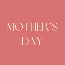 Mother's Day 