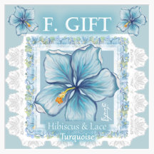 Hibiscus & lace TURQUOISE F.gifts