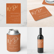 Modern We Do Elegant Terracotta Script Wedding